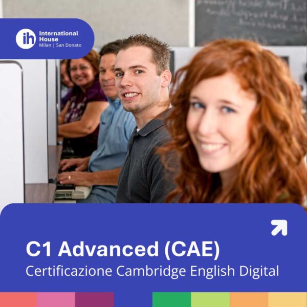 Esame Cambridge C1 Advanced CAE digital Milano - International House Centro Platinum
