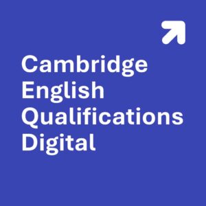 Cambridge English Qualifications Digital