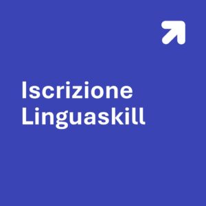Iscrizione Test Linguaskill